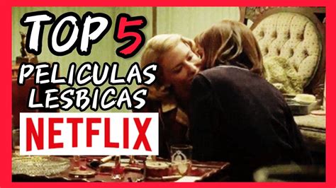 peliculas de lesbianismo en netflix